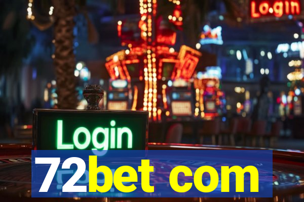 72bet com